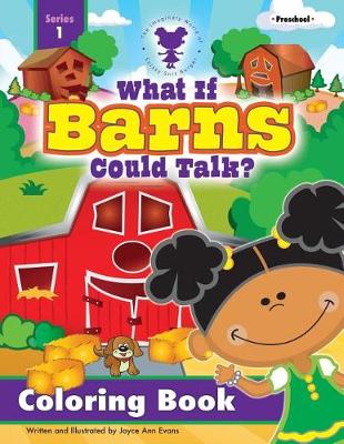 Book cover for What If Barns Could Talk? Coloring Book