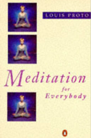 Cover of Meditation for Everybody