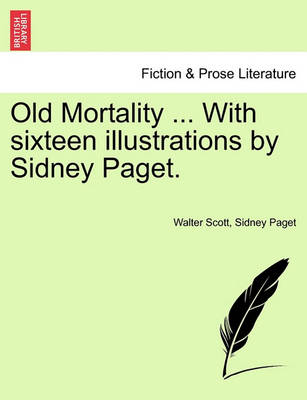 Book cover for Old Mortality ... with Sixteen Illustrations by Sidney Paget.