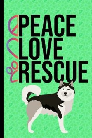 Cover of Rescue Love Peace