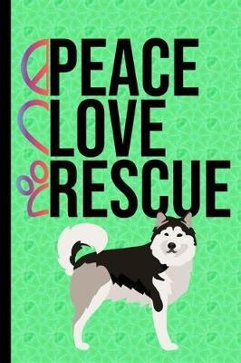 Book cover for Rescue Love Peace