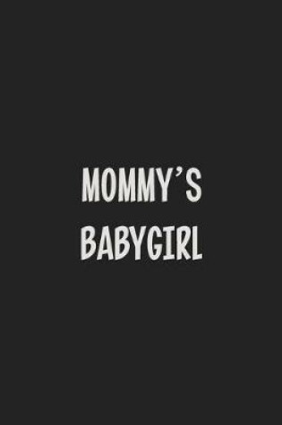 Cover of Mommy's Babygirl