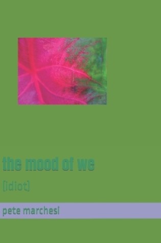 Cover of The mood of we