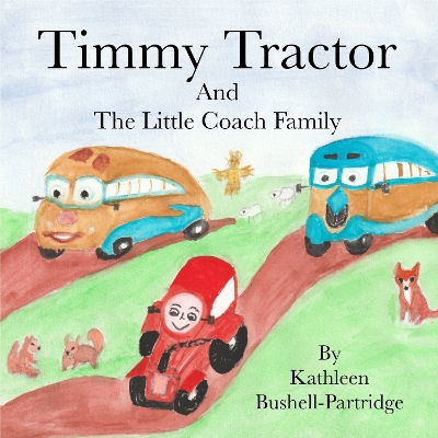 Book cover for THE TIMMY TRACTOR