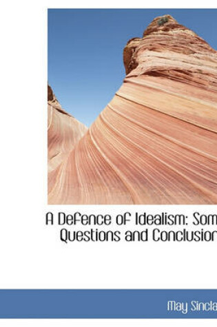 Cover of A Defence of Idealism