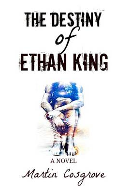 Book cover for The Destiny of Ethan King