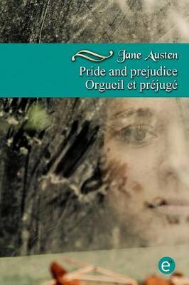 Book cover for Pride and prejudice/Orgueil et prejuge