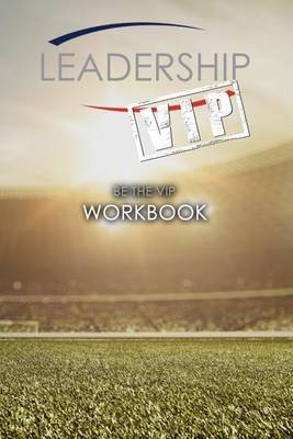 Book cover for Leadership VIP Workbook