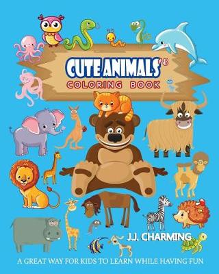 Cover of Cute Animals Coloring Book Vol.8