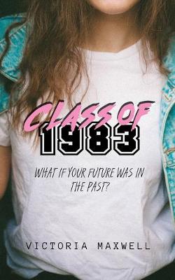 Book cover for Class of 1983