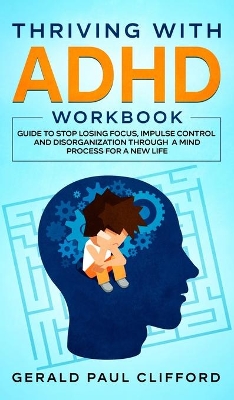 Book cover for Thriving With ADHD Workbook