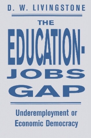 Cover of The Education-Jobs Gap