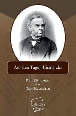 Cover of Aus Den Tagen Bismarcks