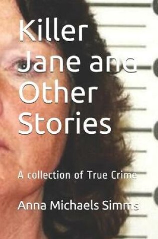 Cover of Killer Jane and Other Stories