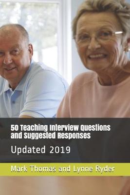 Book cover for 50 Teaching Interview Questions and Suggested Responses