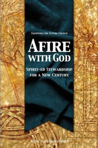 Cover of Afire with God