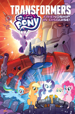Cover of My Little Pony/Transformers: Friendship in Disguise