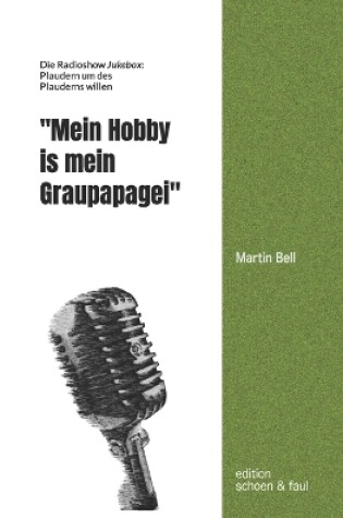 Cover of Mein Hobby is mein Graupapagei