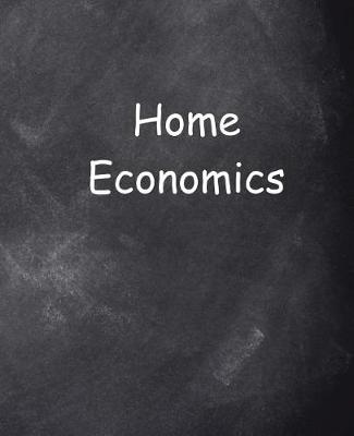 Cover of School Composition Book Home Economics Chalkboard Style 200 Pages