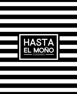 Book cover for Hasta el mono