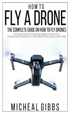 Book cover for How to Fly a Drone