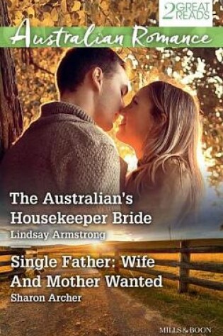 Cover of The Australian's Housekeeper Bride/Single Father