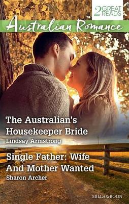 Book cover for The Australian's Housekeeper Bride/Single Father