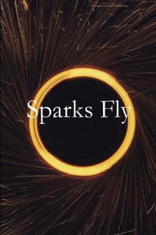 Cover of Sparks Fly