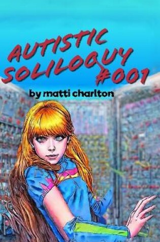 Cover of Autistic Soliloquy #001