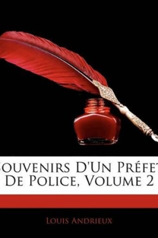 Cover of Souvenirs D'Un PR Fet de Police, Volume 2