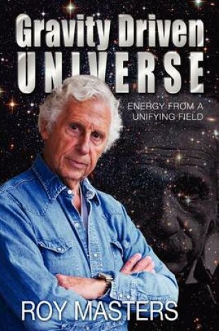 Cover of Gravity Driven Universe