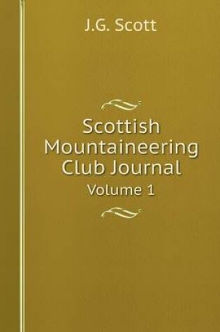 Cover of Scottish Mountaineering Club Journal Volume 1