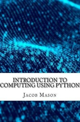 Cover of Introduction to Computing Using Python