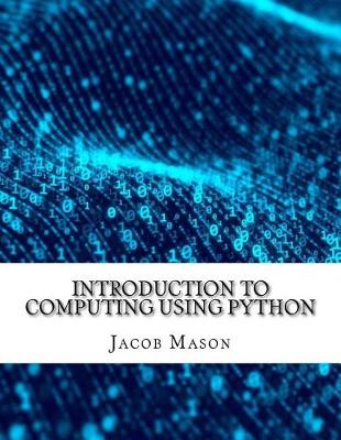 Book cover for Introduction to Computing Using Python