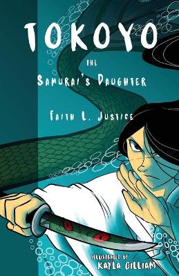 Cover of Tokoyo, The Samurai's Daughter