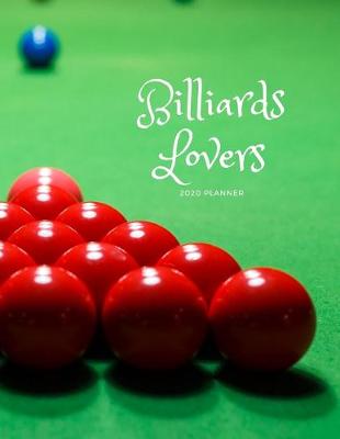 Book cover for Billiards Lovers 2020 Planner