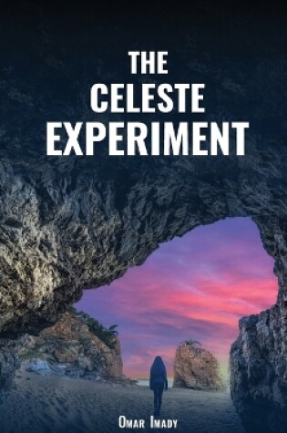 Cover of The Celeste Experiment