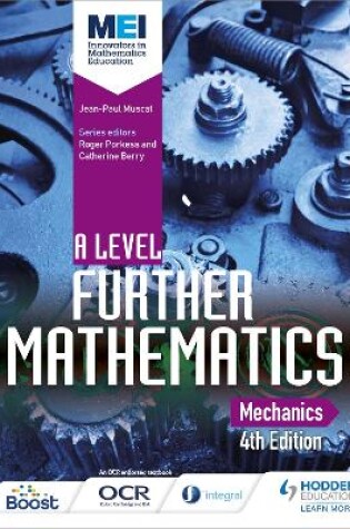 Cover of MEI A Level Further Mathematics Mechanics 4th Edition