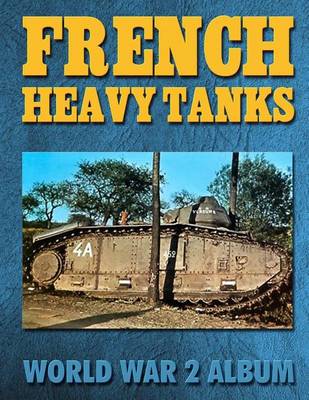 Book cover for French Heavy Tanks