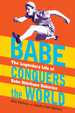 Cover of Babe Conquers the World