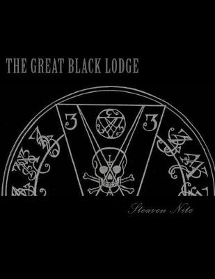Book cover for The Great Black Lodge