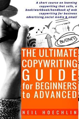 Book cover for The Ultimate Copywriting Guide for Beginners to Advanced