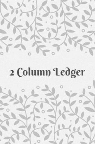 Cover of 2 Column Ledger