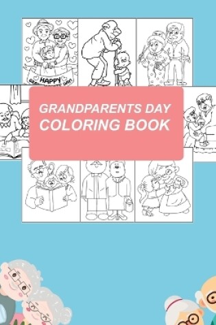 Cover of Grandparents Day Coloring Book