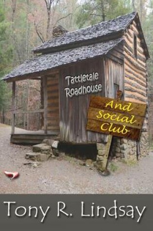 Cover of Tattletale Roadhouse