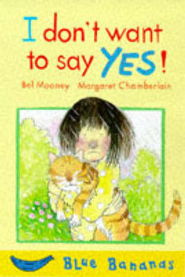 Book cover for I Don't Want to Say Yes