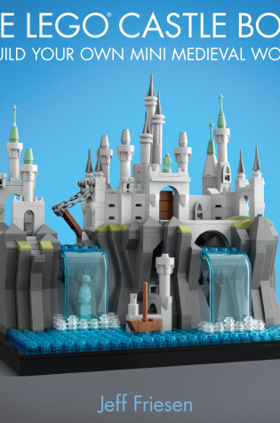 Cover of The LEGO Castle Book