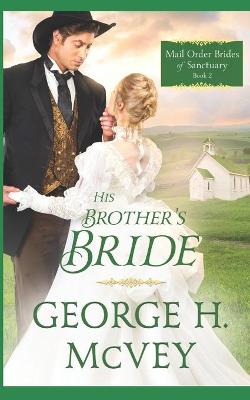 Book cover for HIs Brother's Bride