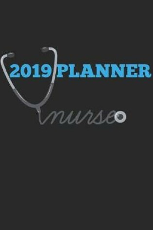 Cover of Nurse 2019 Planner