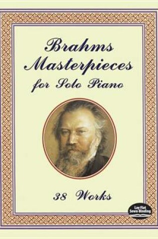 Cover of Brahms Masterpieces for Solo Piano